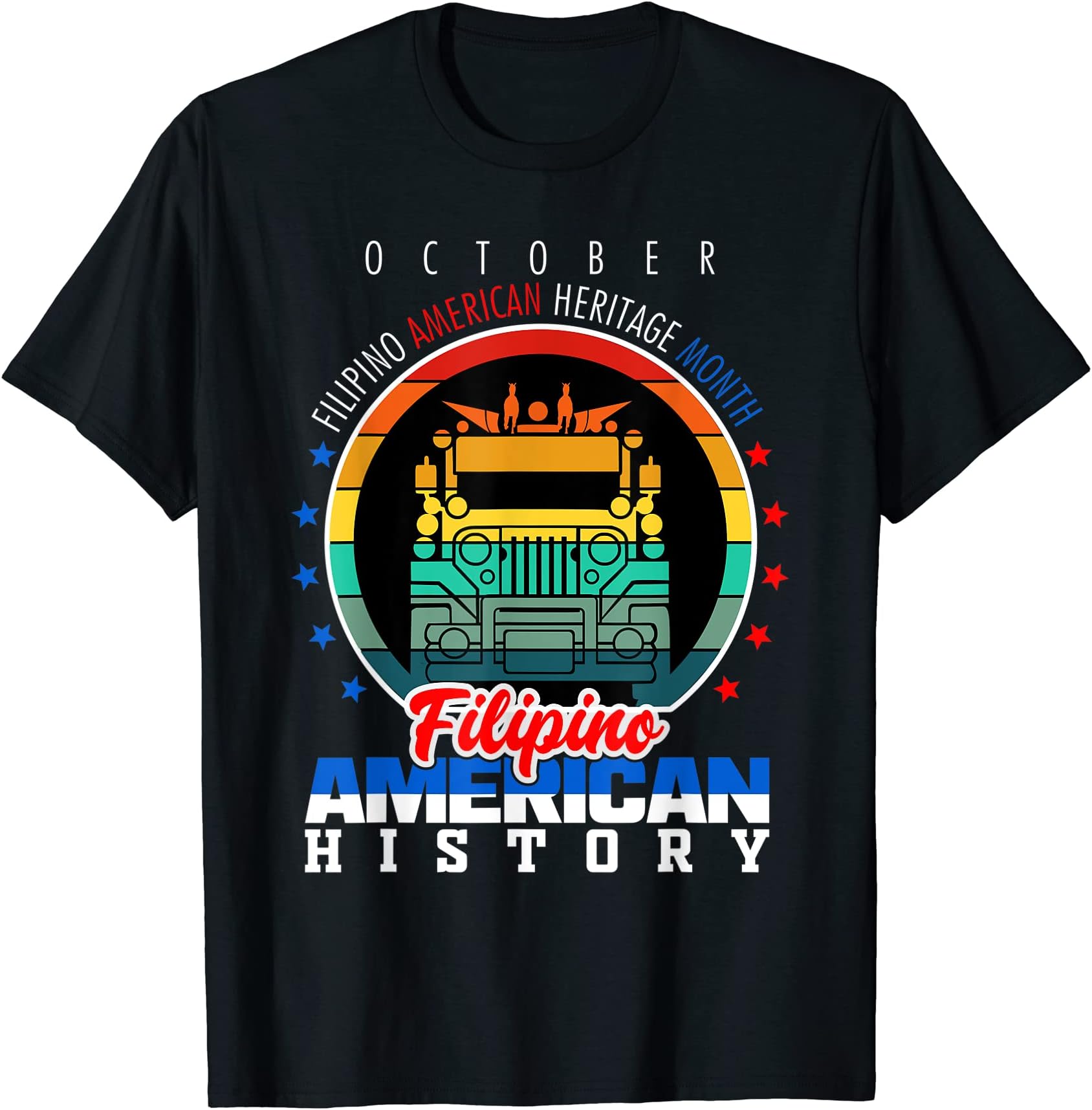 October Filipino Heritage Month Filipino American History T-Shirt
