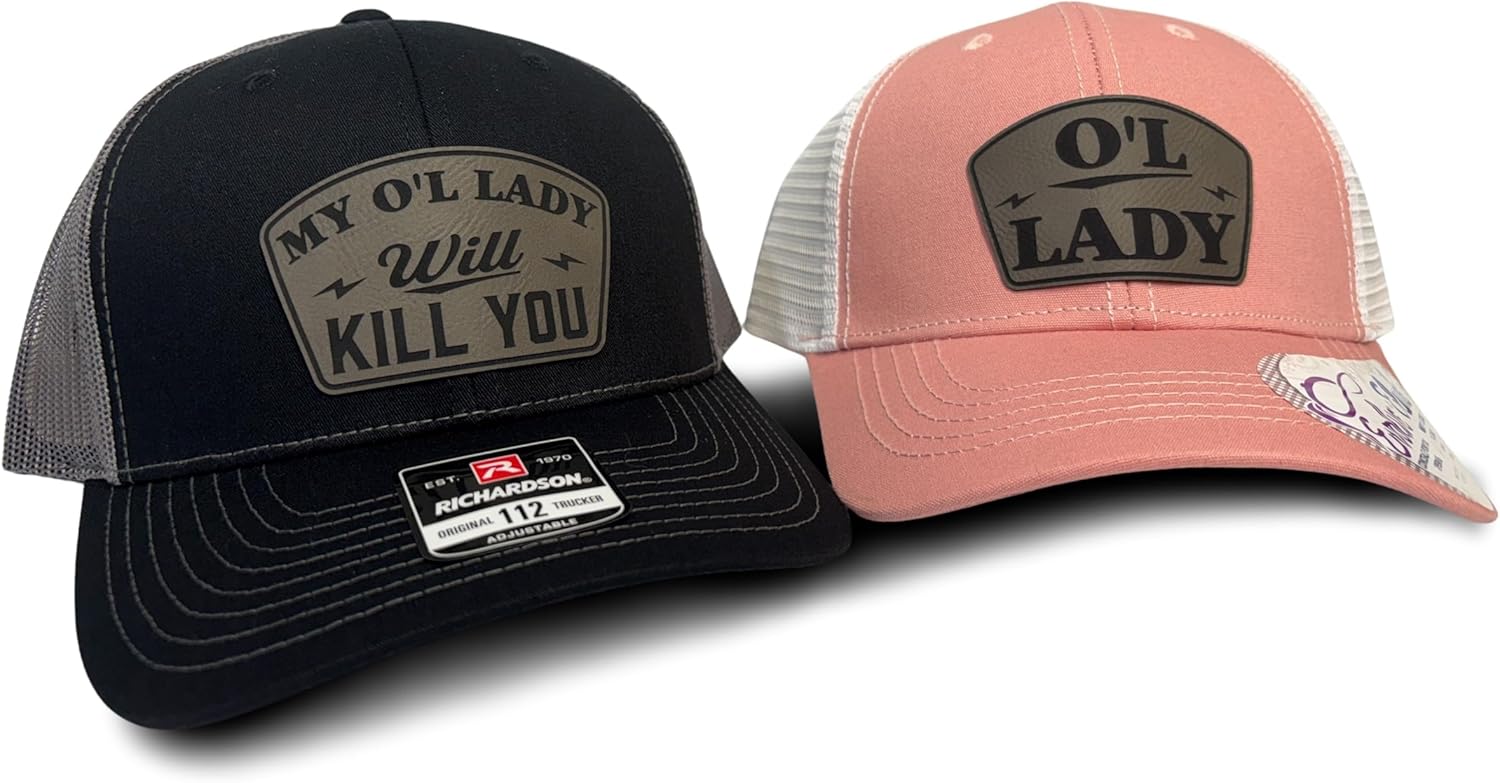 My Ol’ Lady Will Kill You Trucker Hat – Funny Couples Hat with Leatherette Patch – Mesh Snapback Cap for Men & Women