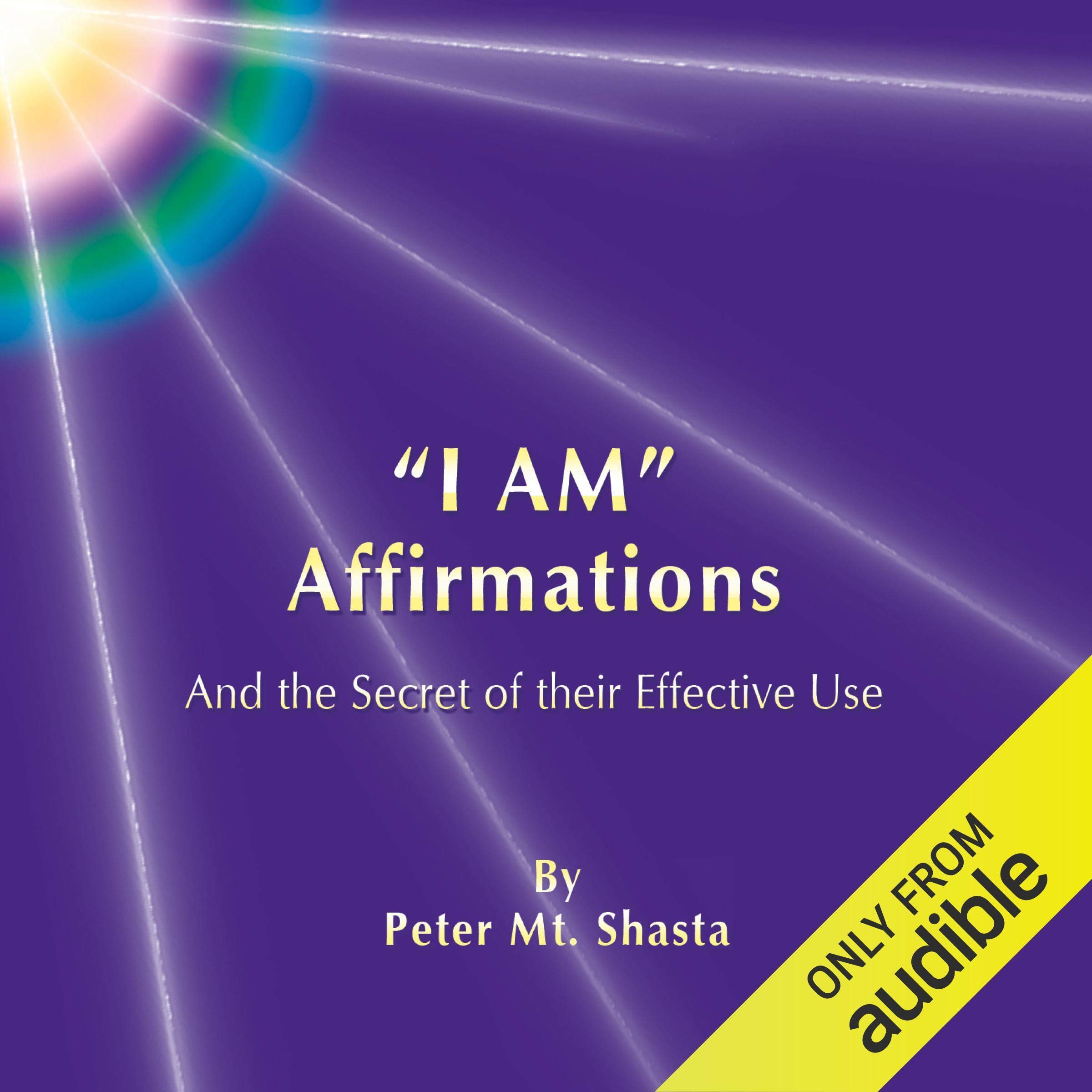 Cover art for 'I AM' Affirmations and the Secret of Their Effective Use