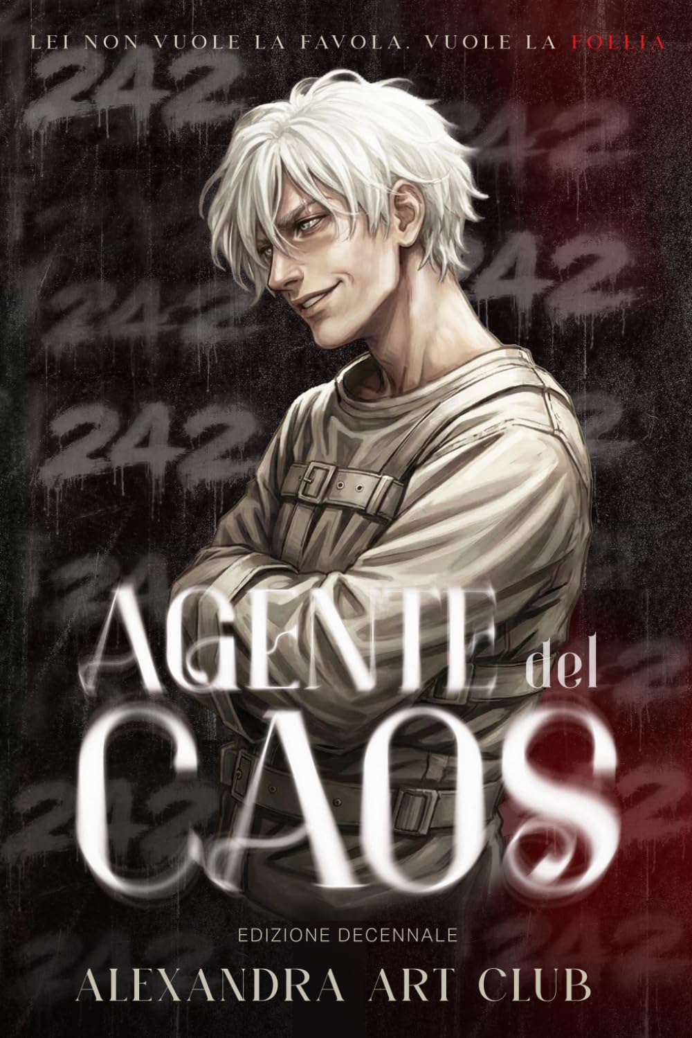 Agente del Caos. Ediz. speciale decimo anniversario