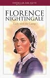 Florence Nightingale (Heroes of the Faith (Barbour Paperback))