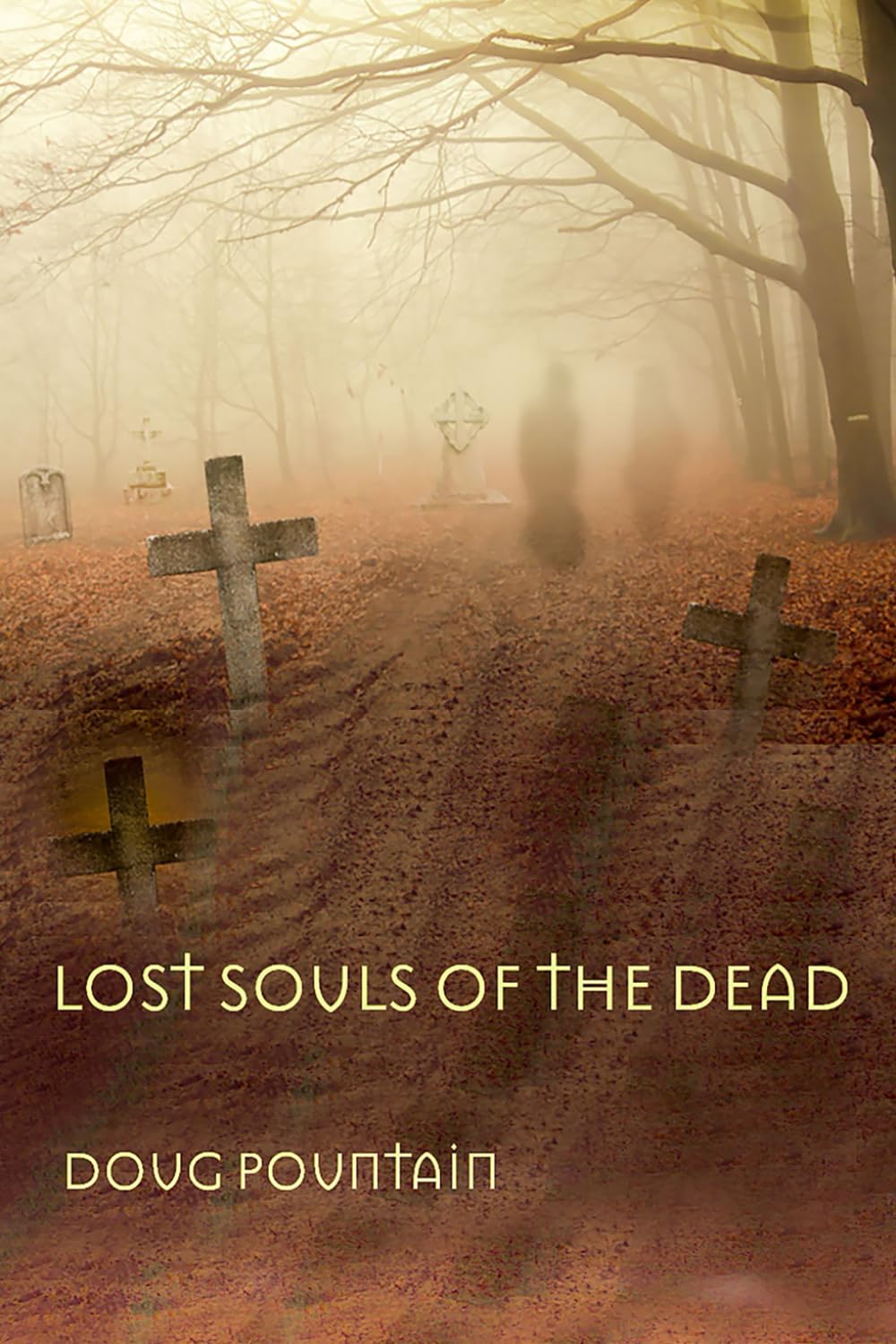 Lost Souls Of The Dead