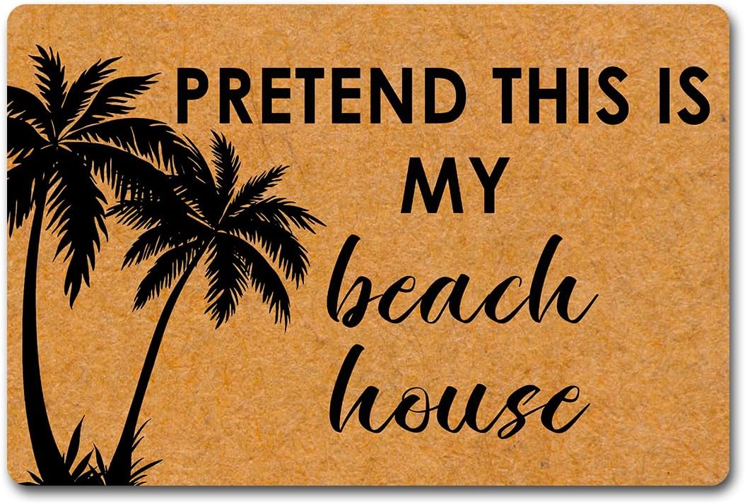 MjiejieM Funny Doormats Pretend This is My Beach House Indoor Floor Welcome Mat for Entrance Way Rubber Back for Front Door Indoor Outdoor Cute Rugs 23.6"(L) x 15.7"(W)