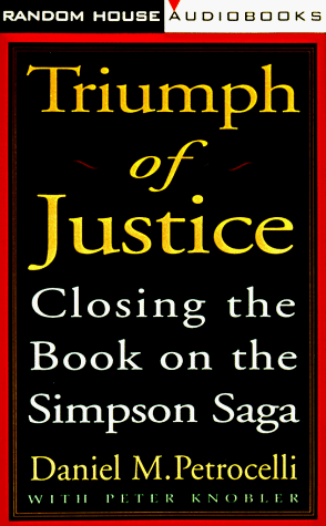 Triumph of Justice: Closing the Book on the Simpson Case