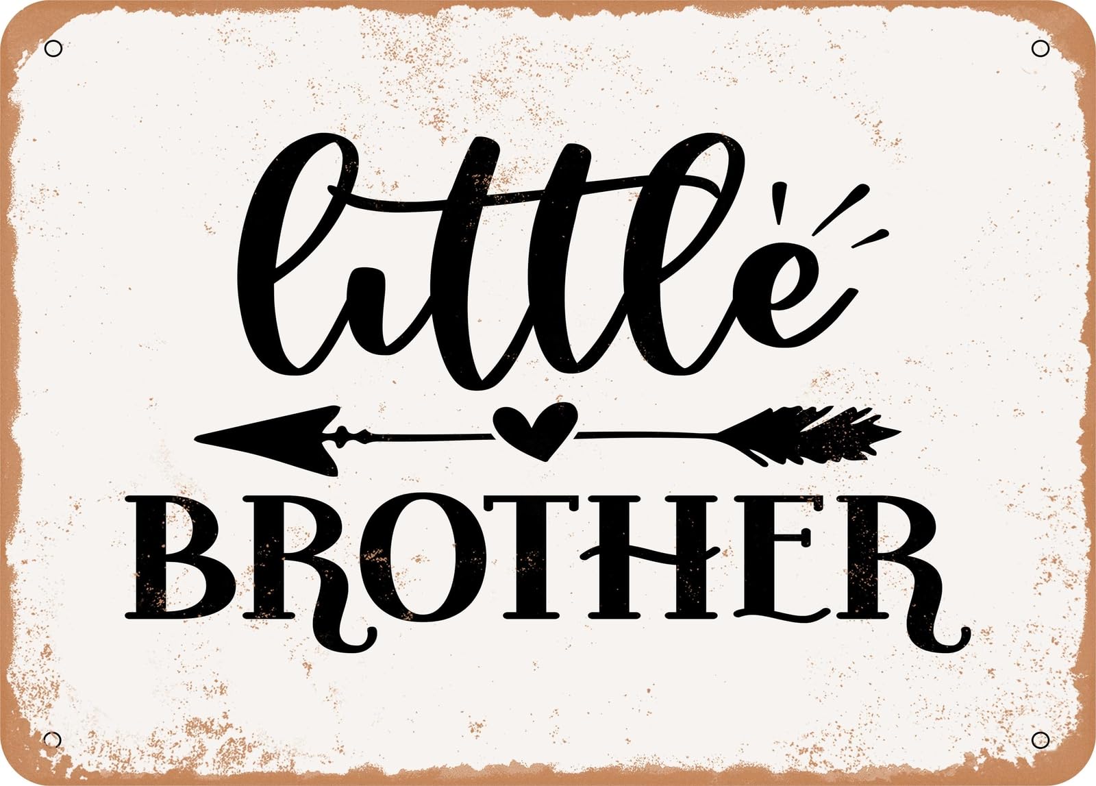 Metal Sign - Little Brother - Vintage Look Sign home decor