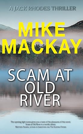 Scam at Old River