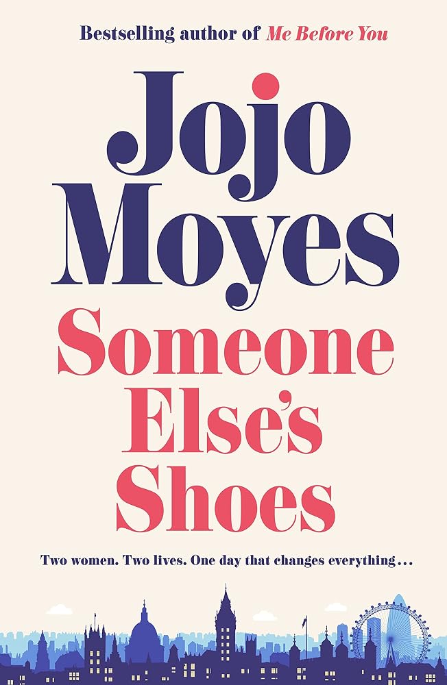 Someone Else’s Shoes: The delightful No 1 Sunday Times bestseller