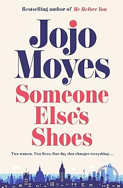 Someone Else’s Shoes: The delightful No 1 Sunday Times bestseller
