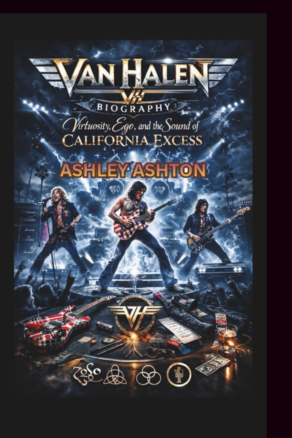 VAN HALEN BAND BIOGRAPHY: Virtuosity, Ego, and the Sound of California Excess