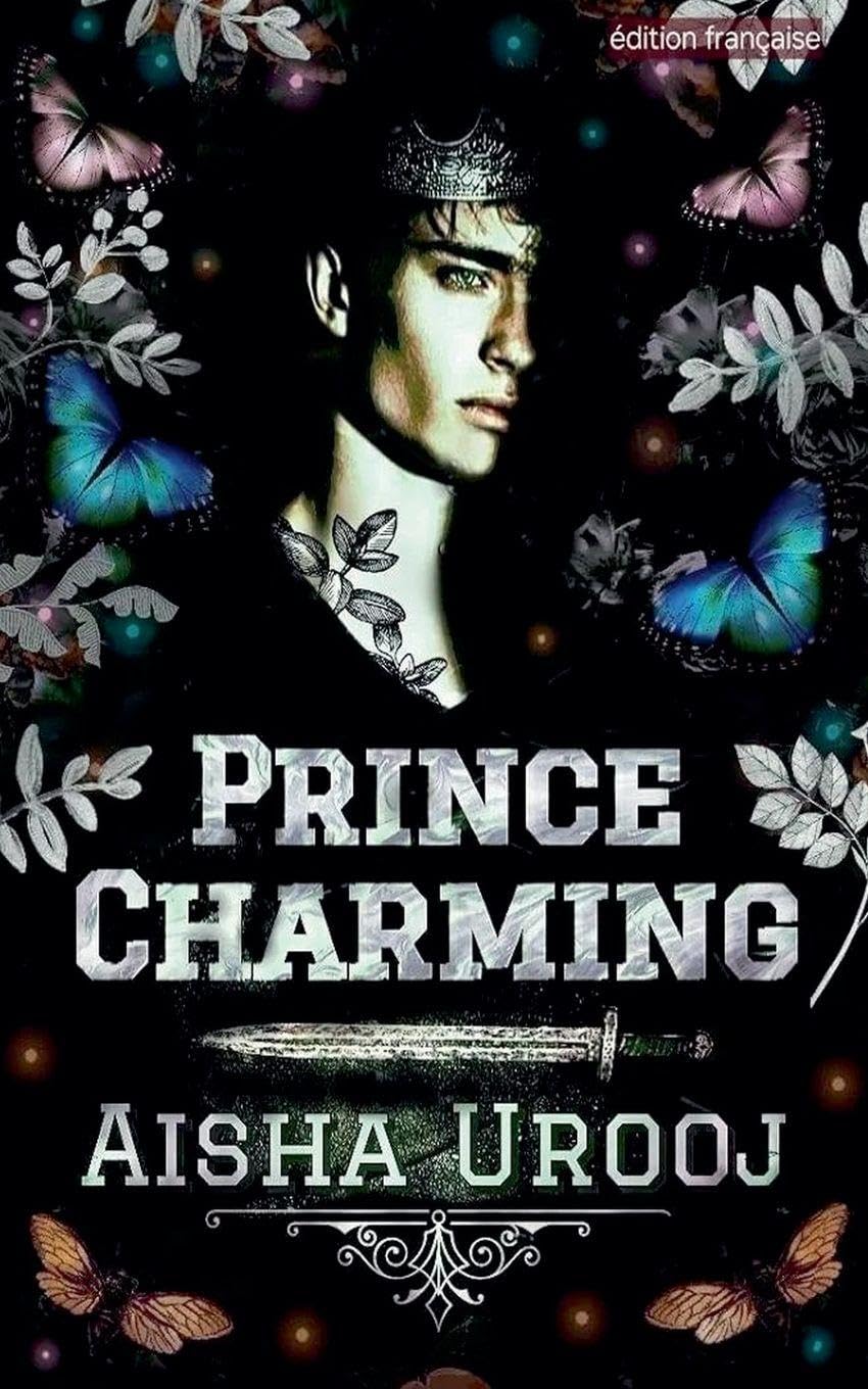 Aisha Urooj Prince Charming: Édition Française (Contes De Fées, Band 4)