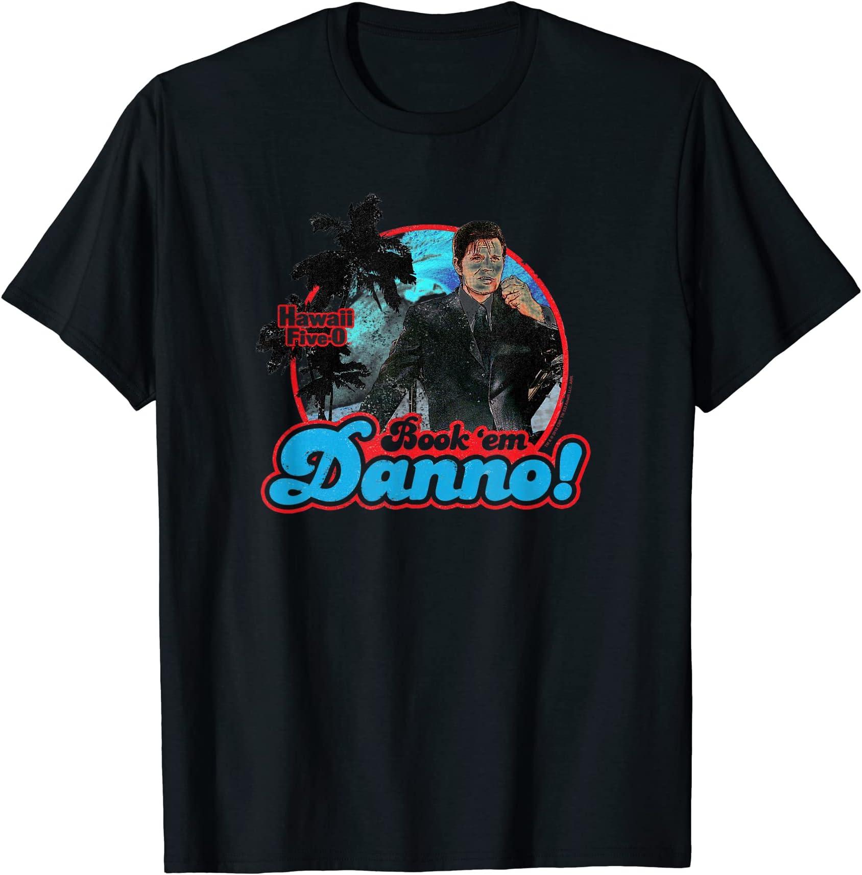 Hawaii Five-OBook Em Danno T-ShirtOEKO-TEX STANDARD 100