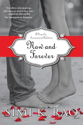 Now and Forever: A Sequel to Inconvenient Relations