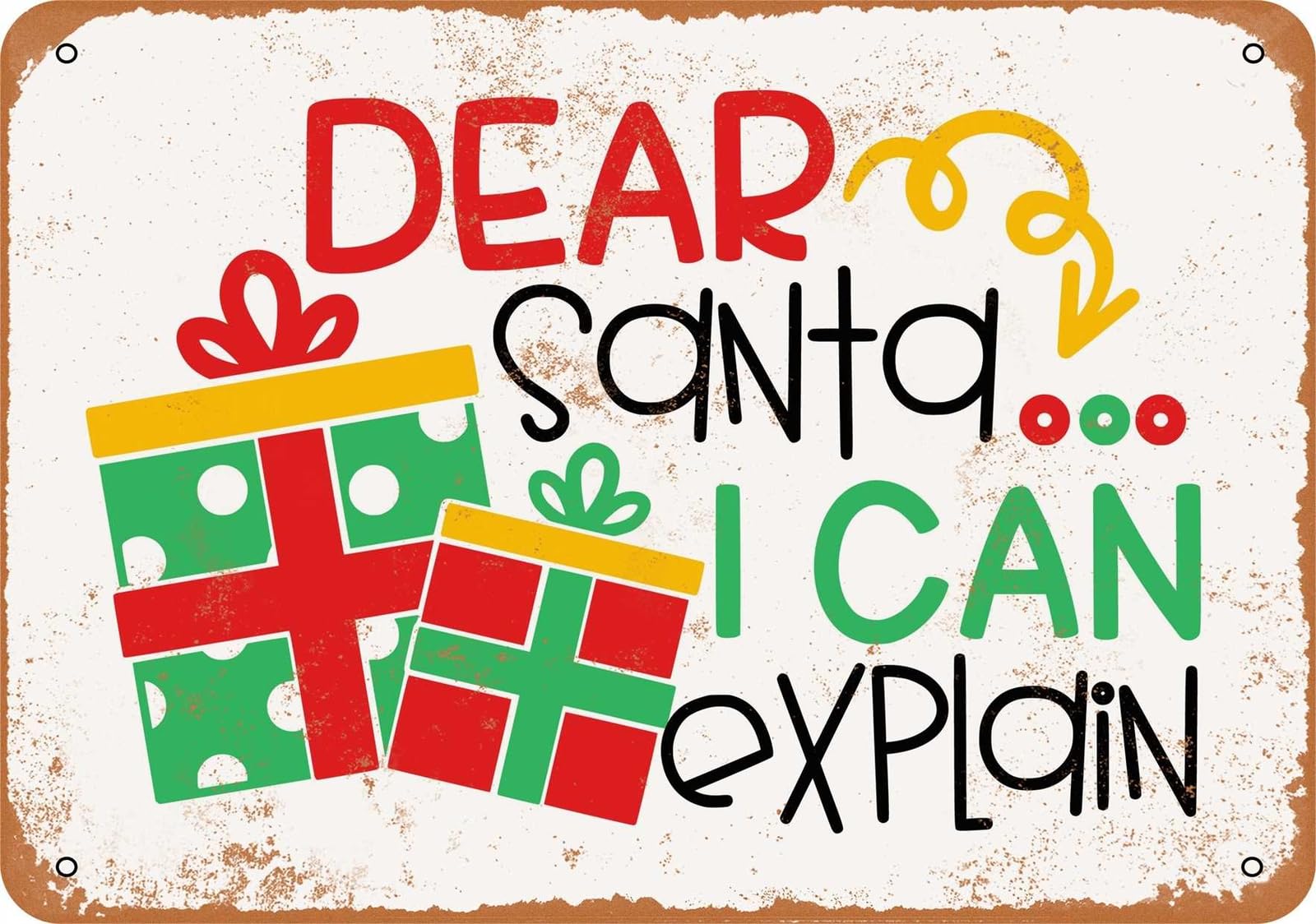 Miaomansenstore Metal Sign - Dear Santa, I Can Explain - Vintage Look Home Decor