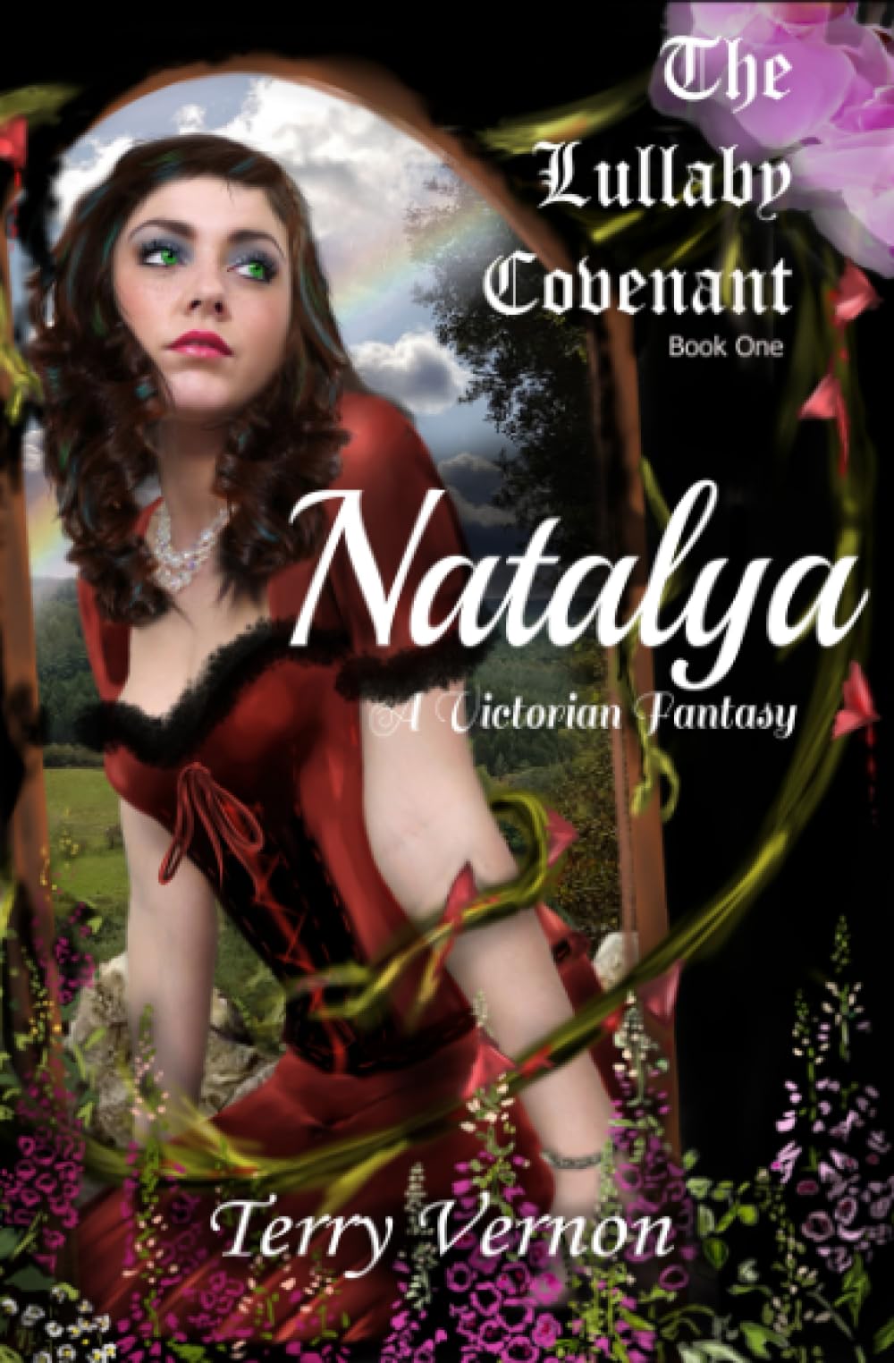 Natalya: A Victorian Fantasy (The Lullaby Covenant Book 1)