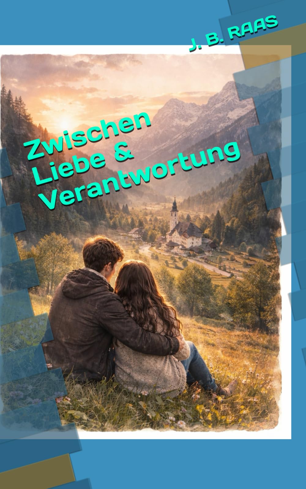 Zwischen Liebe & Verantwortung