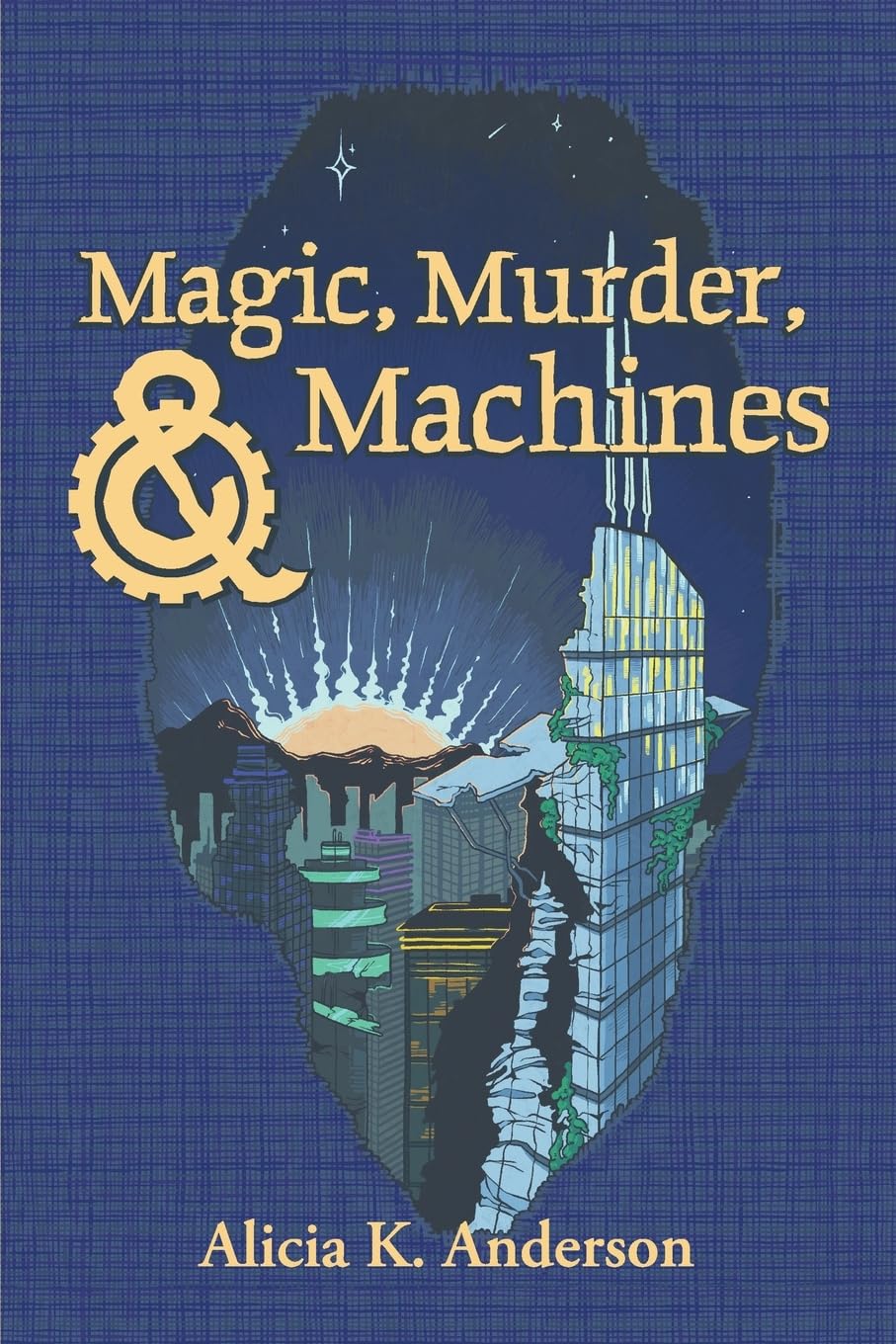 Cover of Magic, Murder, & Machines