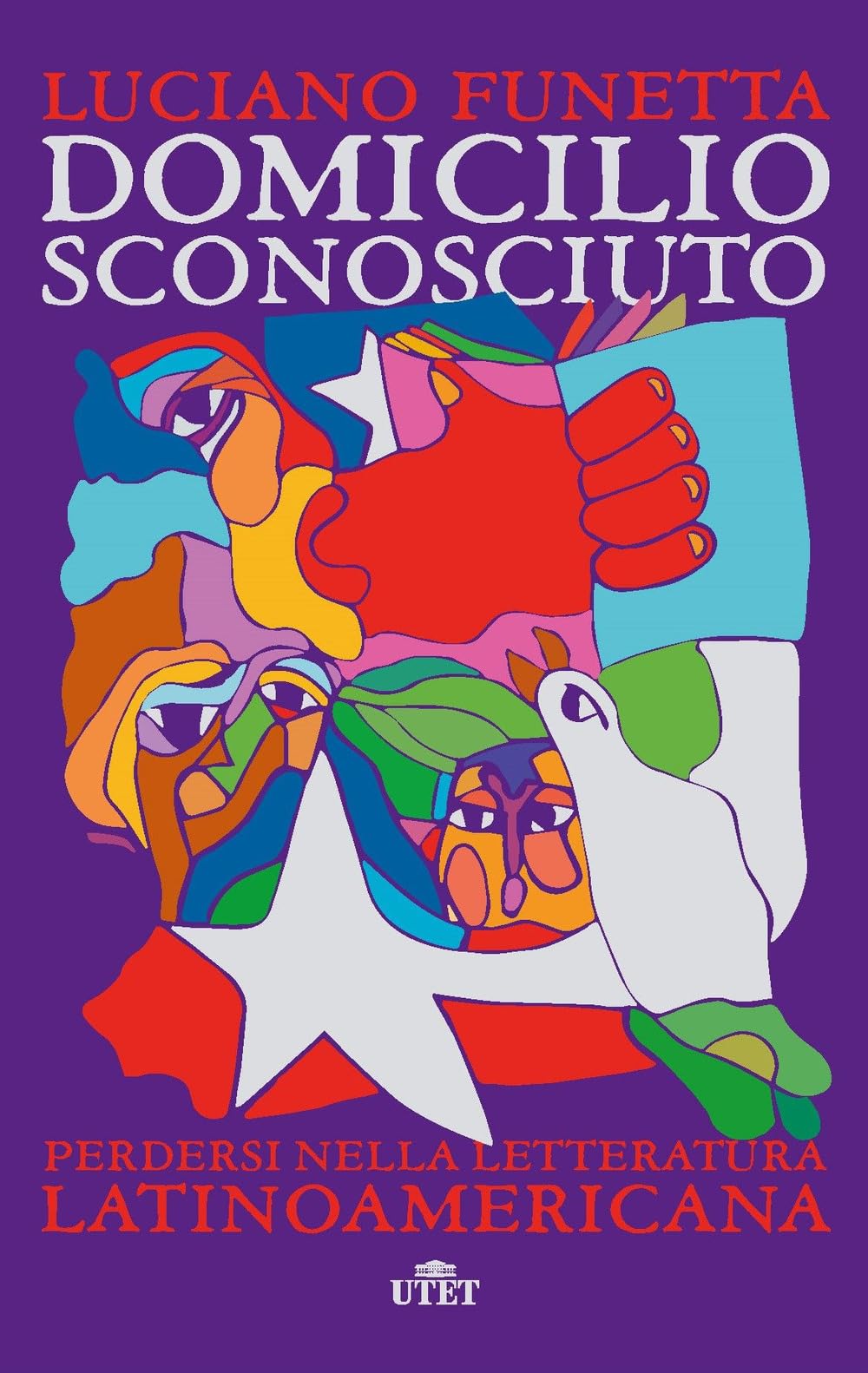 Domicilio Sconosciuto. Perdersi Nella Letteratura Latinoamericana - 4