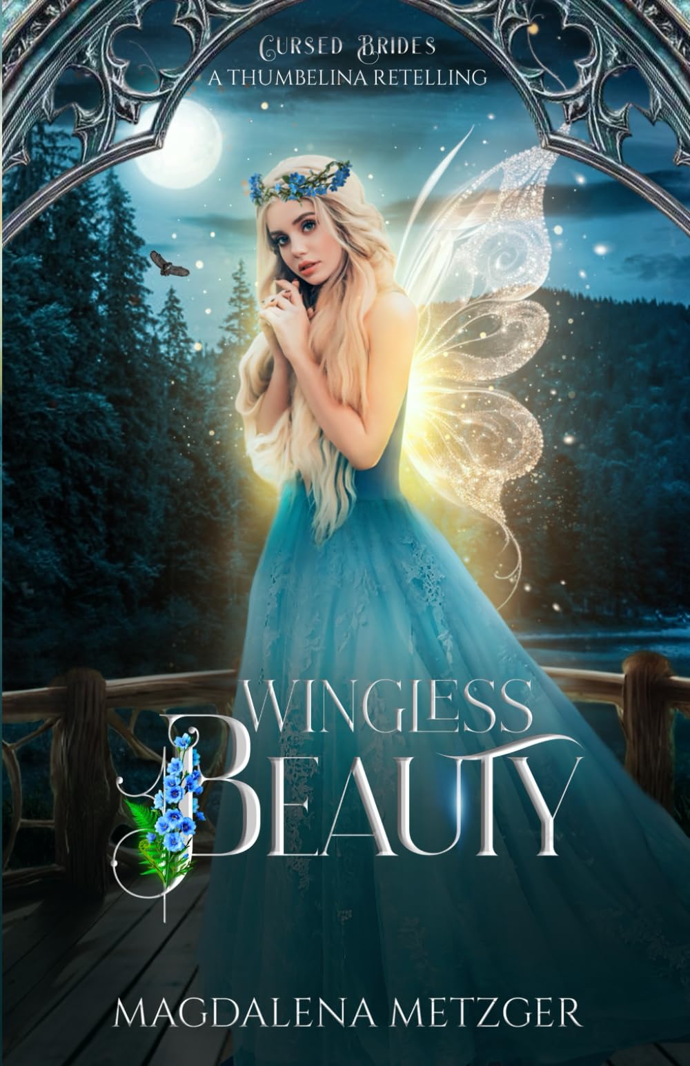 Wingless Beauty: A Thumbelina Retelling