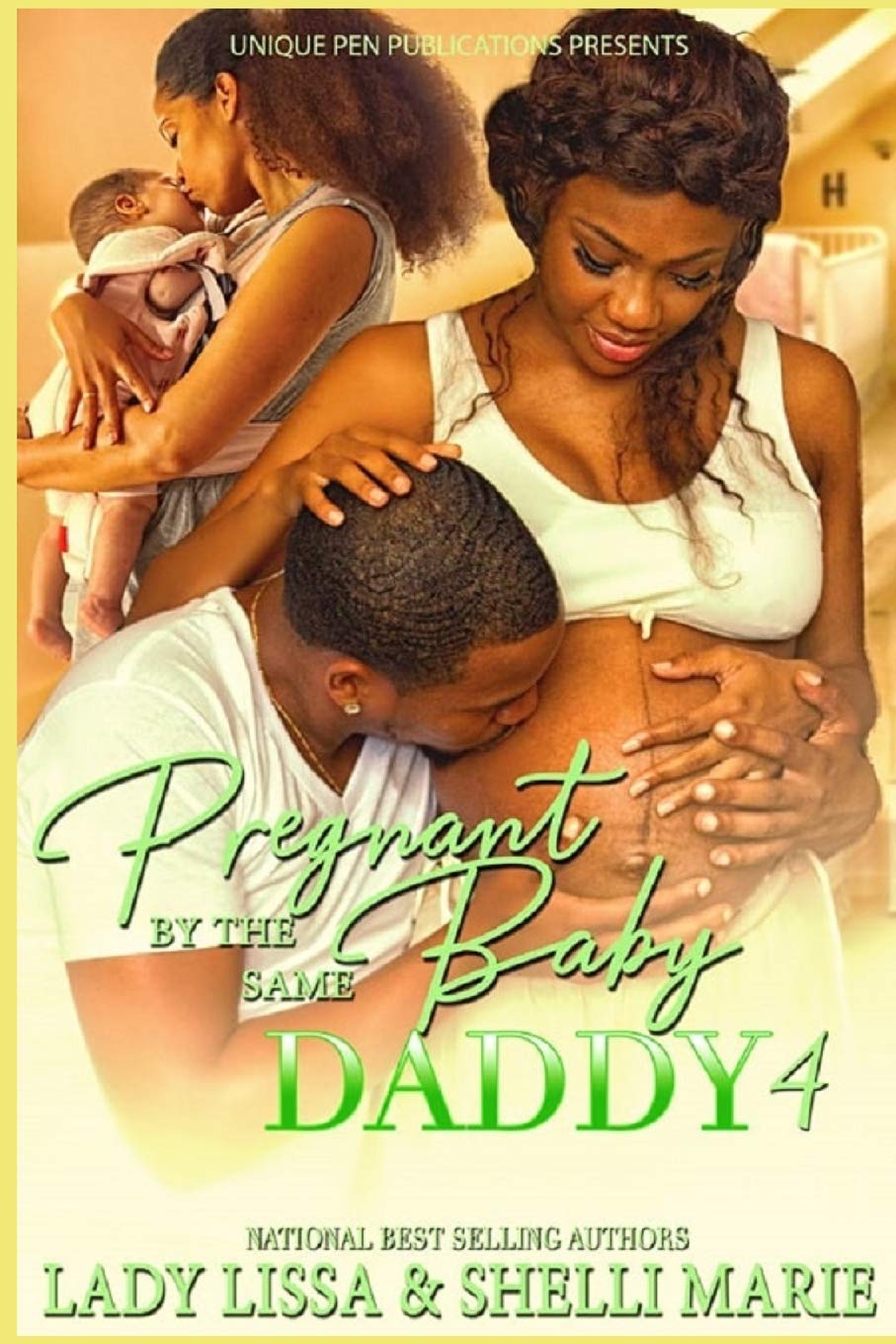 Pregnant by the Same Baby Daddy 4 book cover