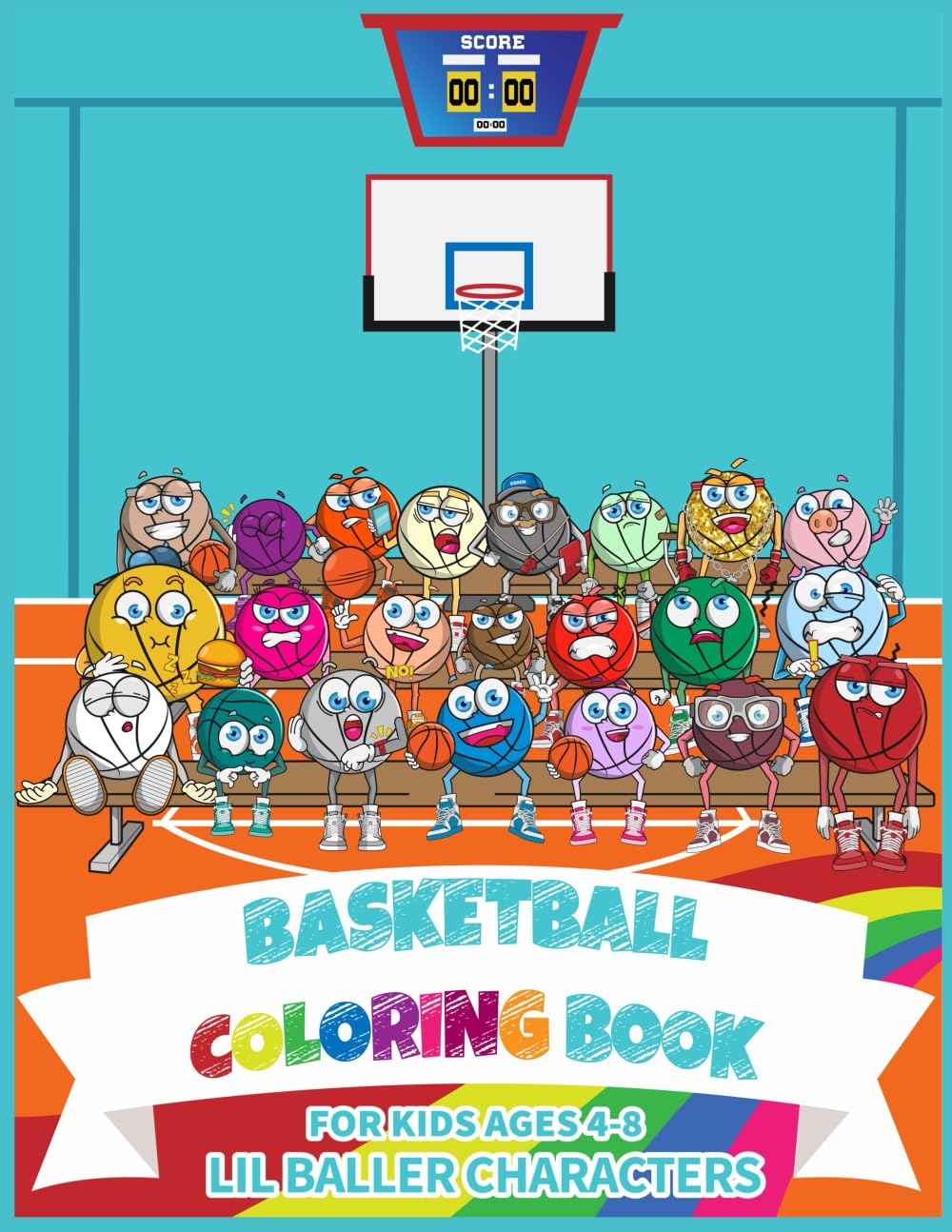 Basketball Coloring Book For Kids Ages 4-8: Lil Baller Characters (Lil Baller Series)