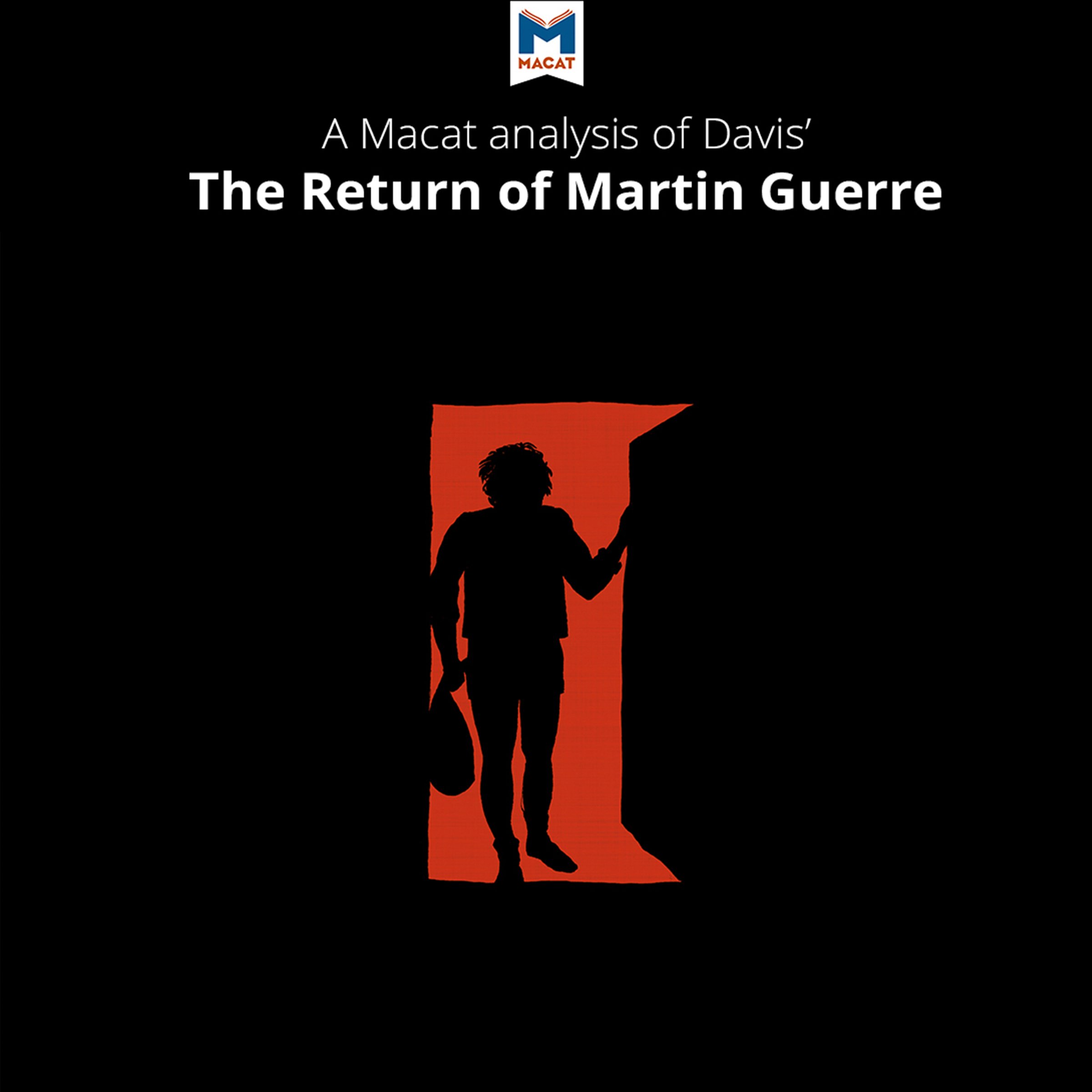 A Macat Analysis of Natalie Zemon Davis's The Return of Martin Guerre