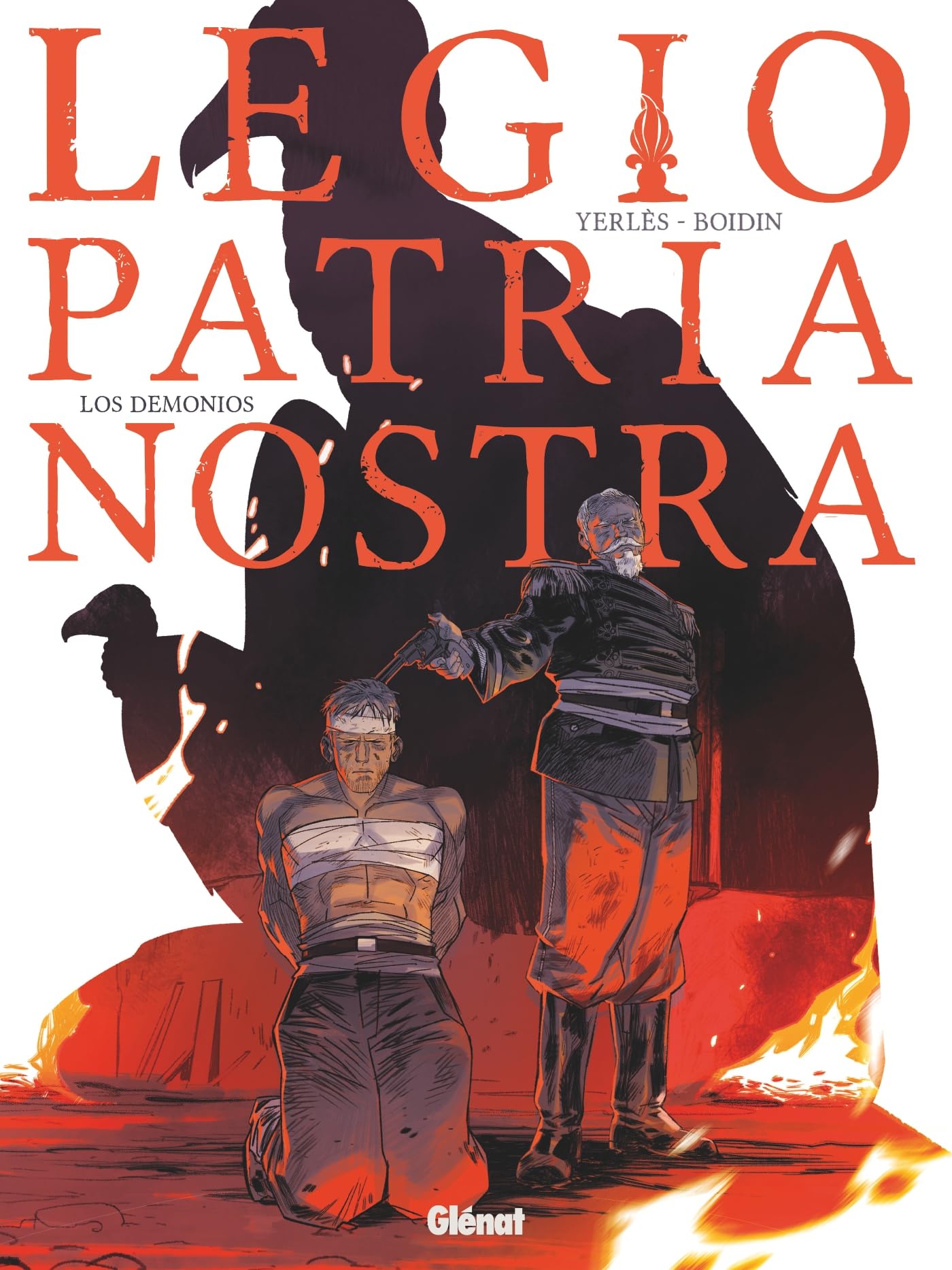 Legio Patria Nostra - Tome 04