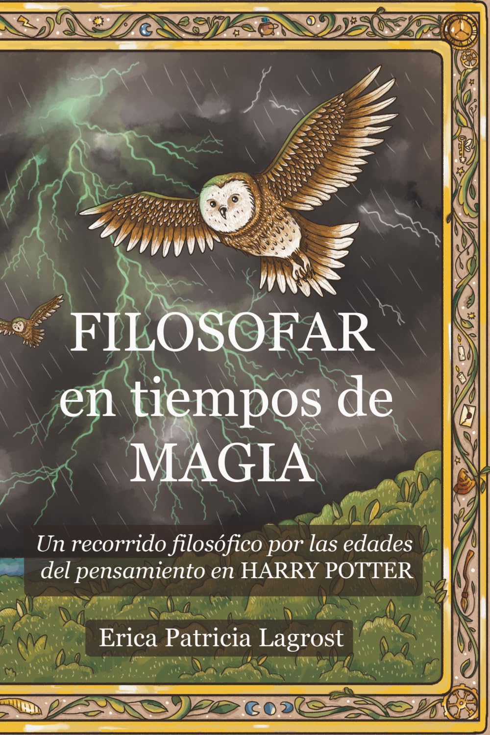 Filosofar en tiempos de magia: Un recorrido por las edades del pensamiento en Harry Potter