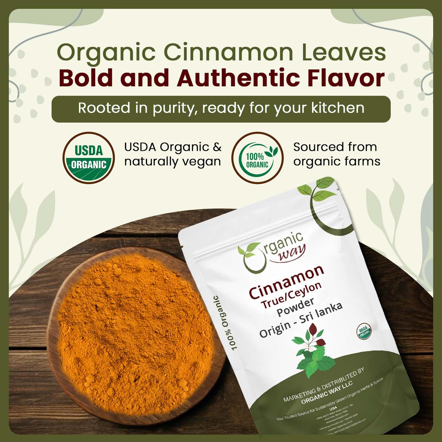 Organic Way True Ceylon Cinnamon Powder | Organic & Kosher Certified | Raw, Vega, Non-GMO & Gluten Free | Freshly Grounded Premium Cinnamon | Resealable Bag | Origin-Sri Lanka (2LBS / 32Oz.)
