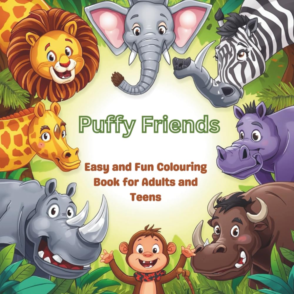 Puffy Friends: Easy and Fun Colouring Book for Adults and Teens