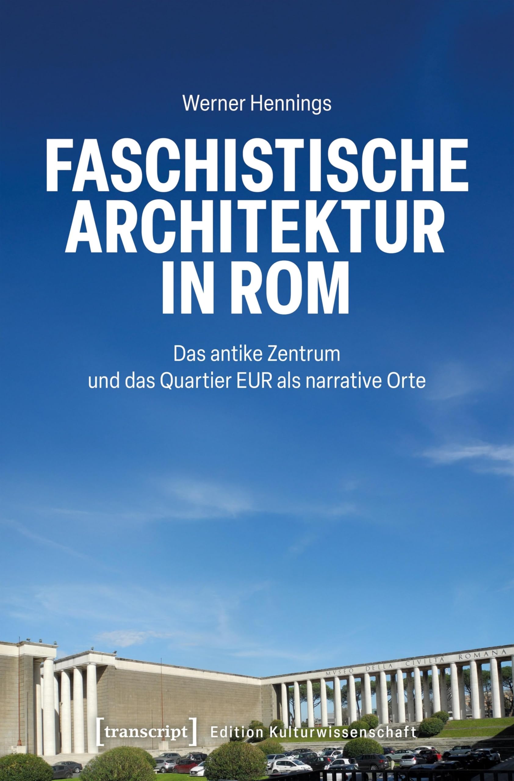 Architecture fasciste à Rome : décryptez enfin la propagande de l'EUR