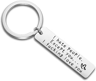 I Hate People Except You I Fucking Love You Funny Keychain for Boyfriend Best Friends