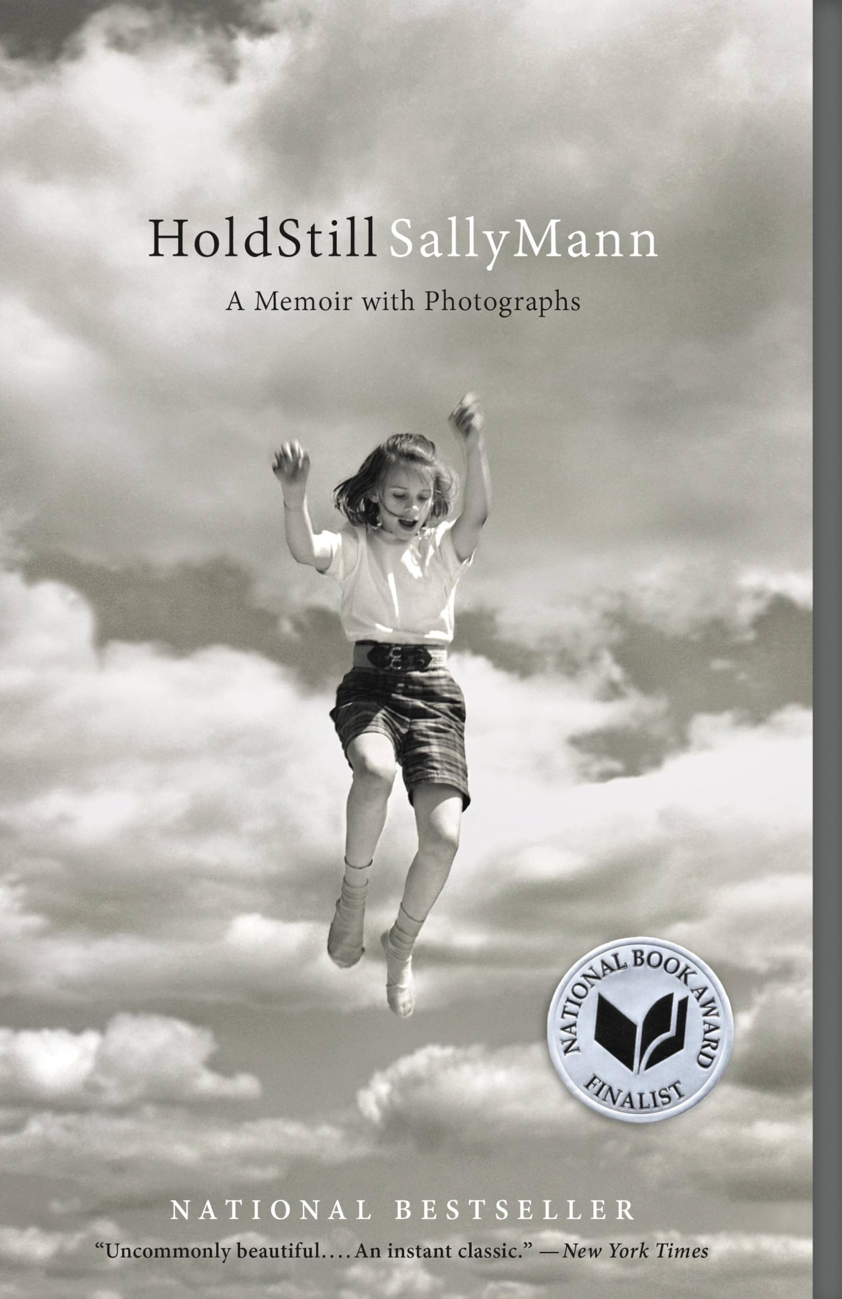 Hold Still: A Memoir with Photographs Paperback – Illustrated, April 26, 2016