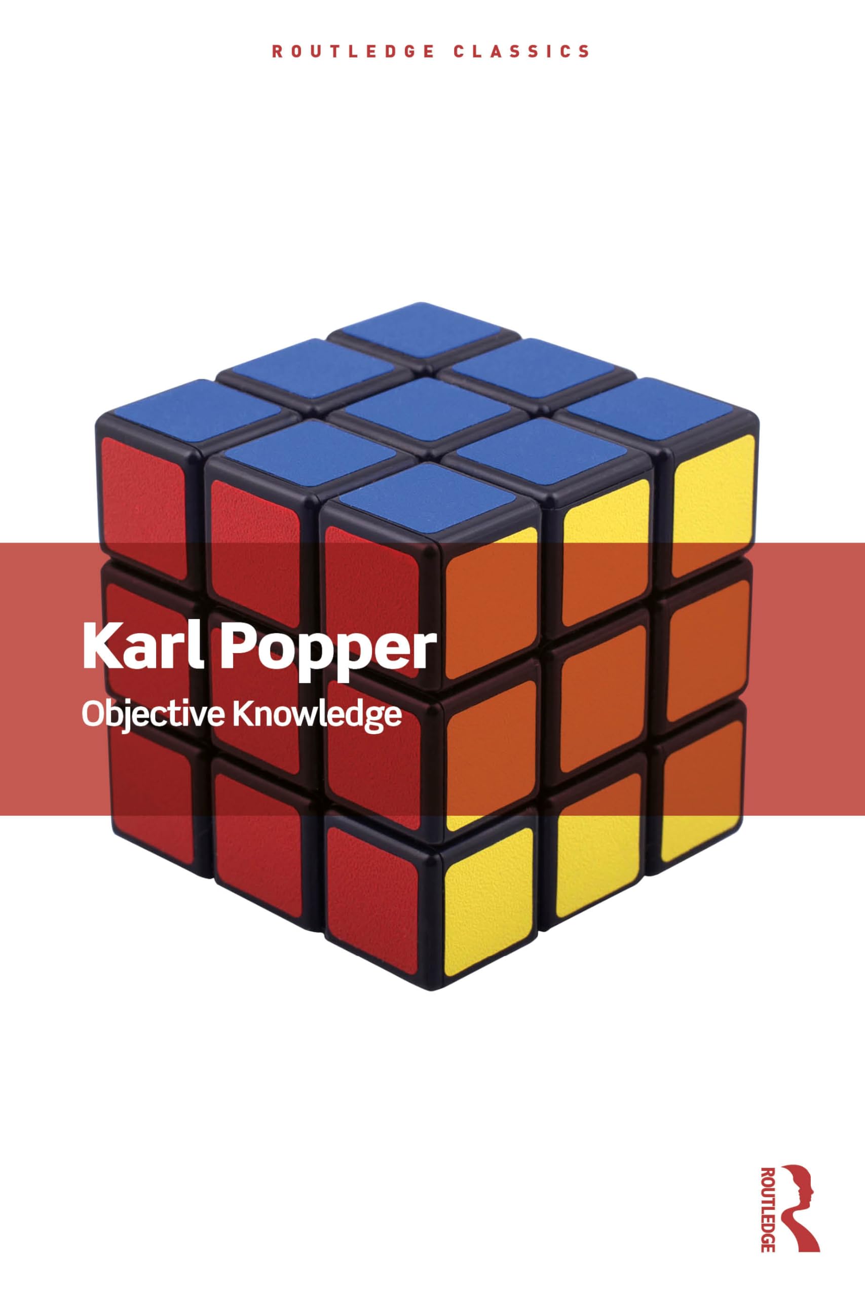 Objective Knowledge: An Evolutionary Approach (Routledge Classics)