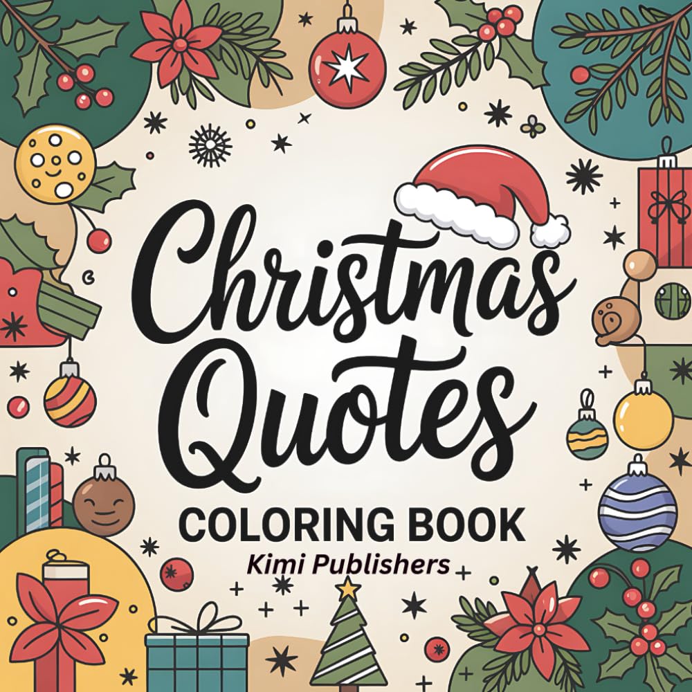 Christmas Quotes Coloring Book: Festive Words of Joy