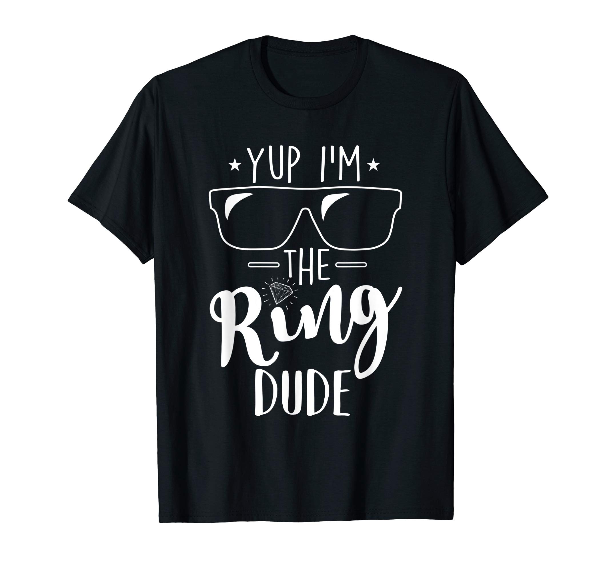 Yup I'm The Ring Dude Funny Ring Bearer Wedding Gift T-ShirtOEKO-TEX STANDARD 100