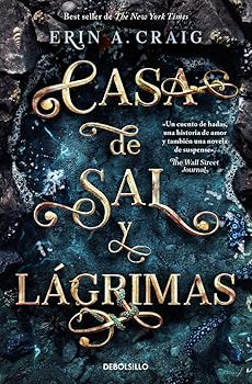 Casa de sal y lágrimas (Bes...