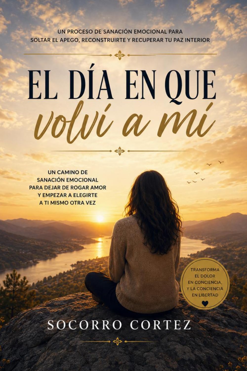 El día que volví a mí