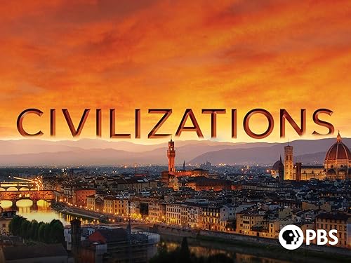 Civilizations (TV Series)