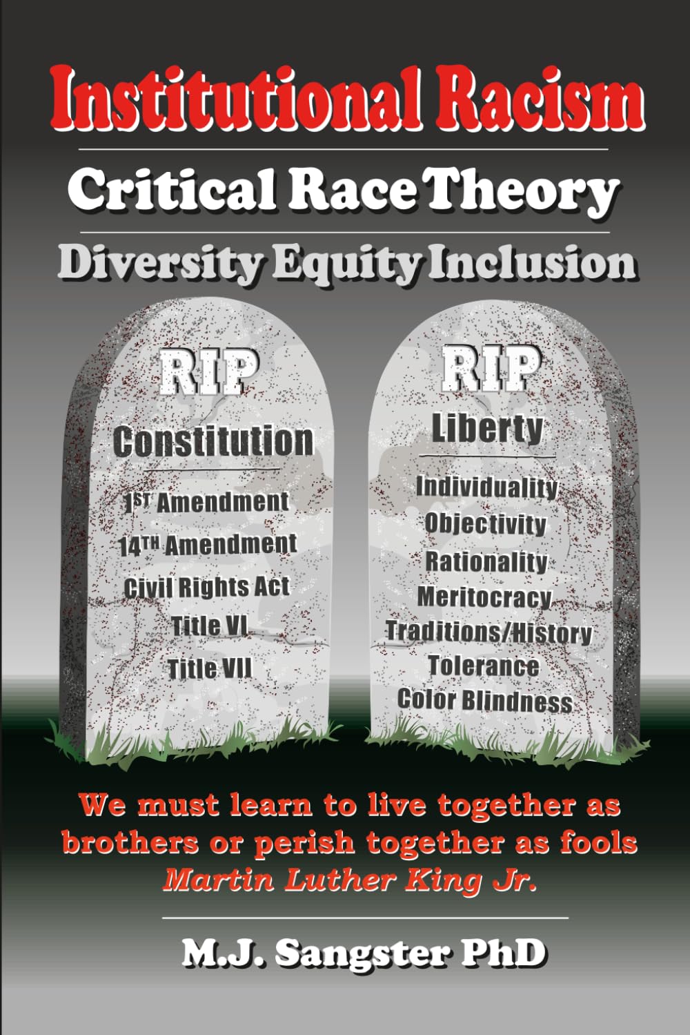 Institutional Racism: Critical Race Theory: Diversity, Equity, Inclusion