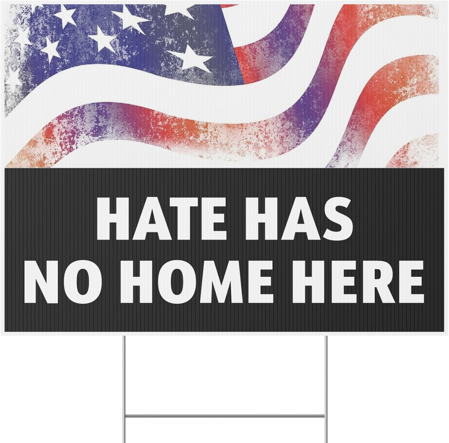Hate Has No Home Here, v2 18 x 24-inch Yard Sign (Outdoor, Weatherproof Corrugated Plastic) Metal Stake Included