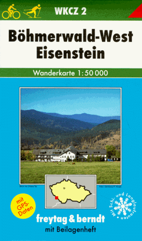 Freytag Berndt Wanderkarten, Böhmerwald-West, Eisenstein: 1:50000 (Freytag und Berndt Wanderkarten Tschechische Republik /Slowakische Republik (WK Cz))
