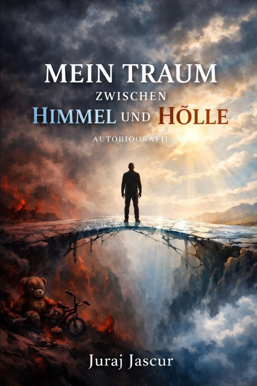 Mein Traum zwischen Himmel und Hölle - Autobiografie