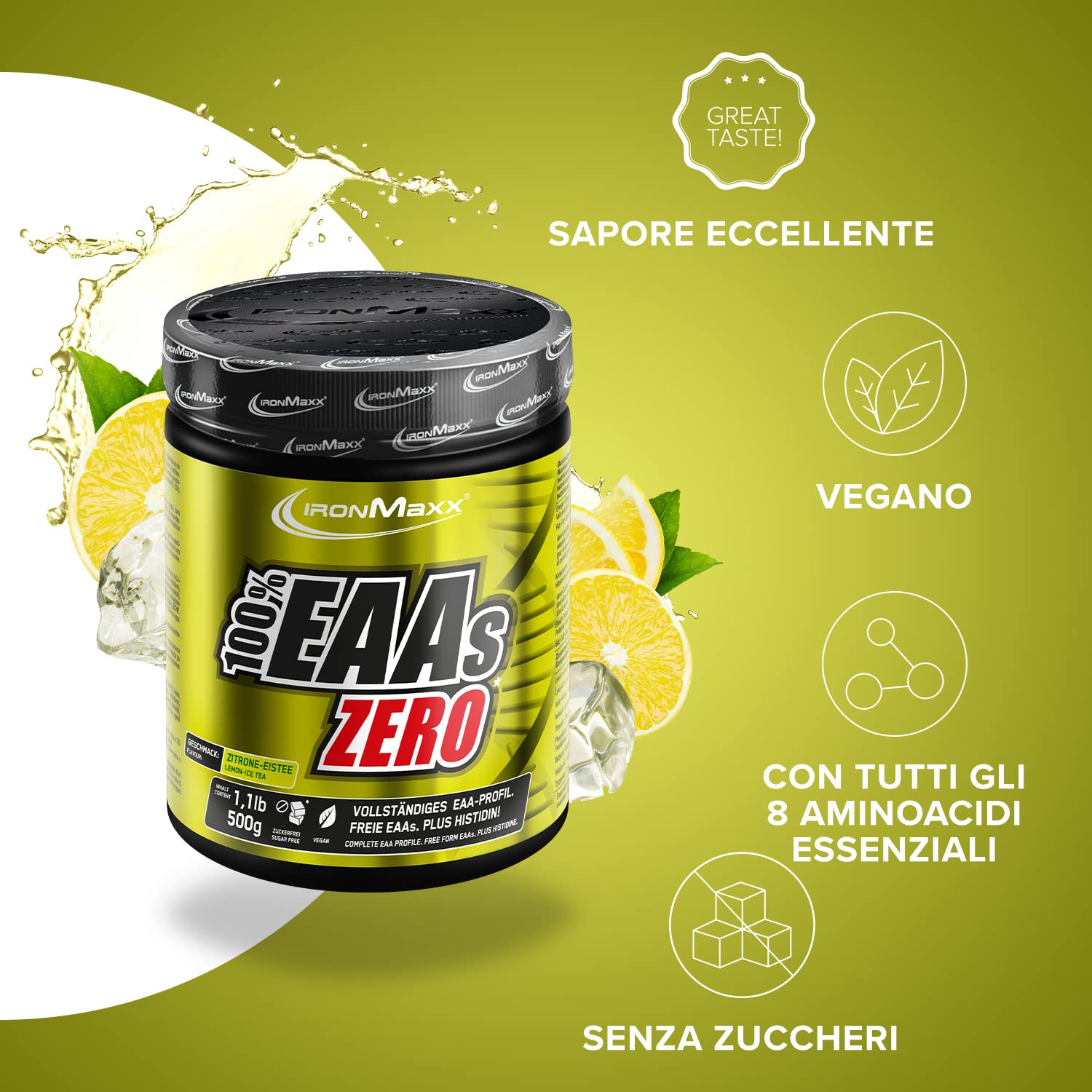 IronMaxx 100% EAAs Zero - Aminoacidi in polvere- integratore a base degli 8 aminoacidi essenziali con alto contenuto di BCAA- vegano- senza zuccheri- gusto: Tè Freddo Al Limone- Alta Dose- 500g