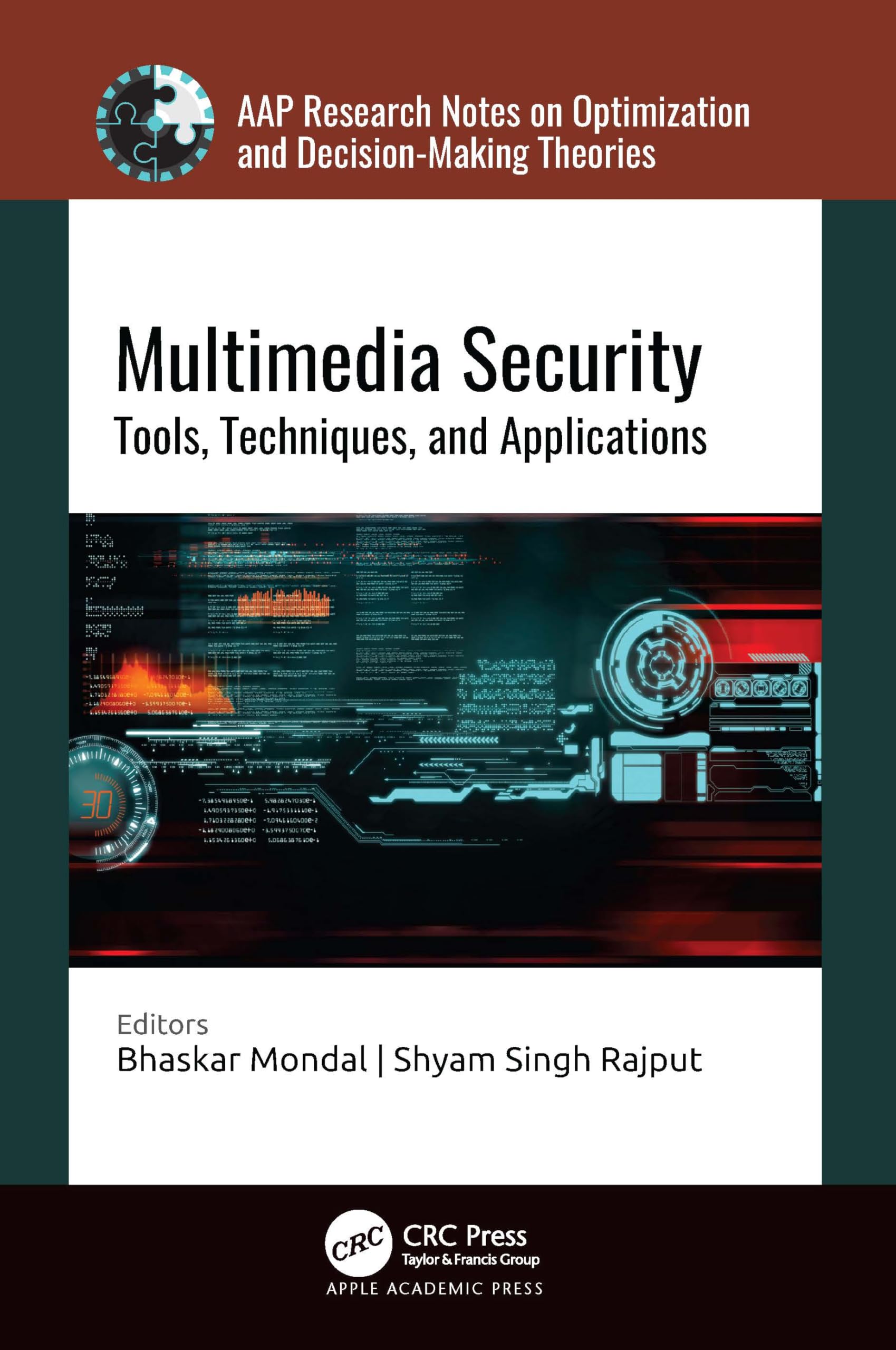 Multimedia Security: Tools, Techniques, and Applications