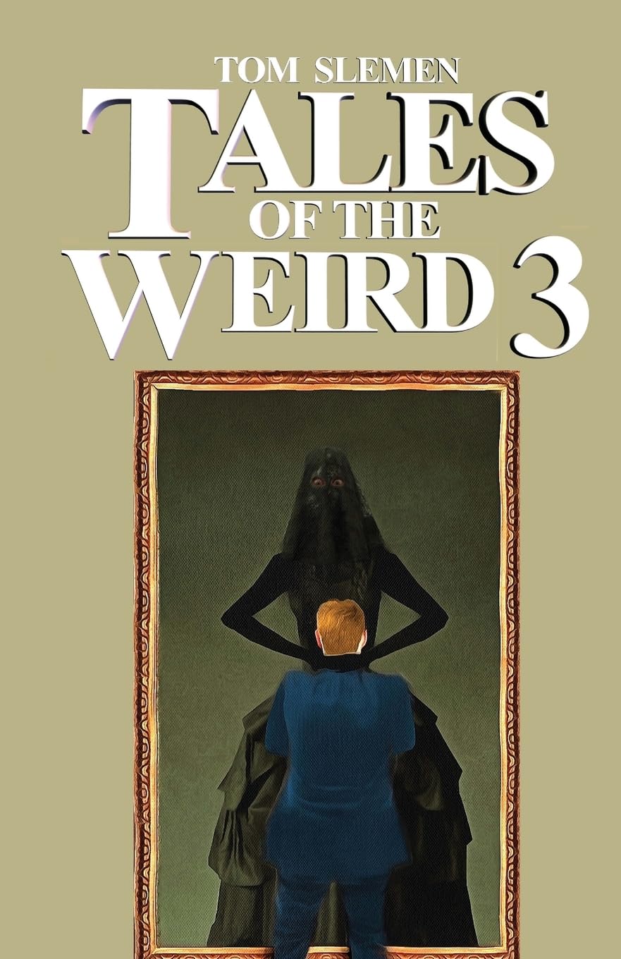 Tales of the Weird 3