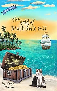 The Gold of Black Rock Hill: Decodable Chapter Books for Kids with Dyslexia