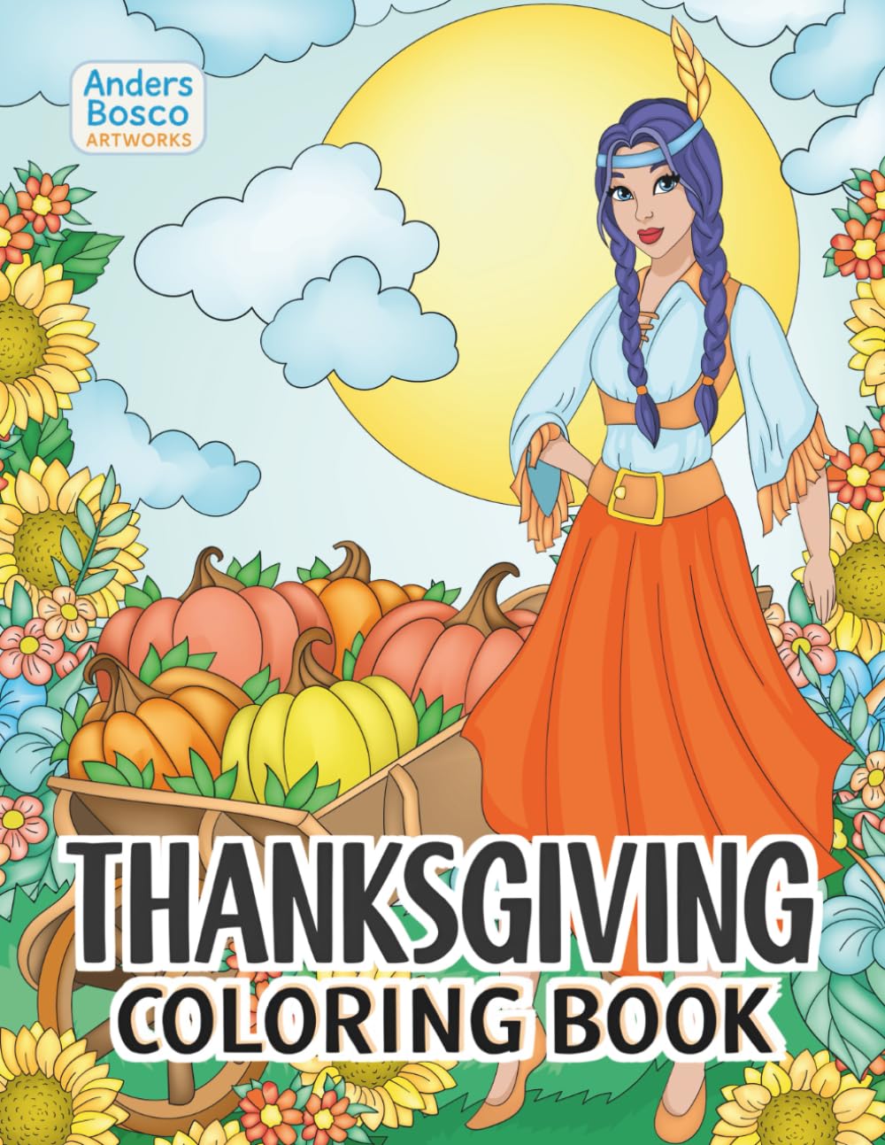 Thanksgiving Coloring Book: Festive Art, Cozy Fall Fun & Seasonal Creativity | 30 Charming Harvest Scenes to Color | Wholesome Autumn Art for All Ages ... | Heartwarming Autumn Scenes for Gratitude