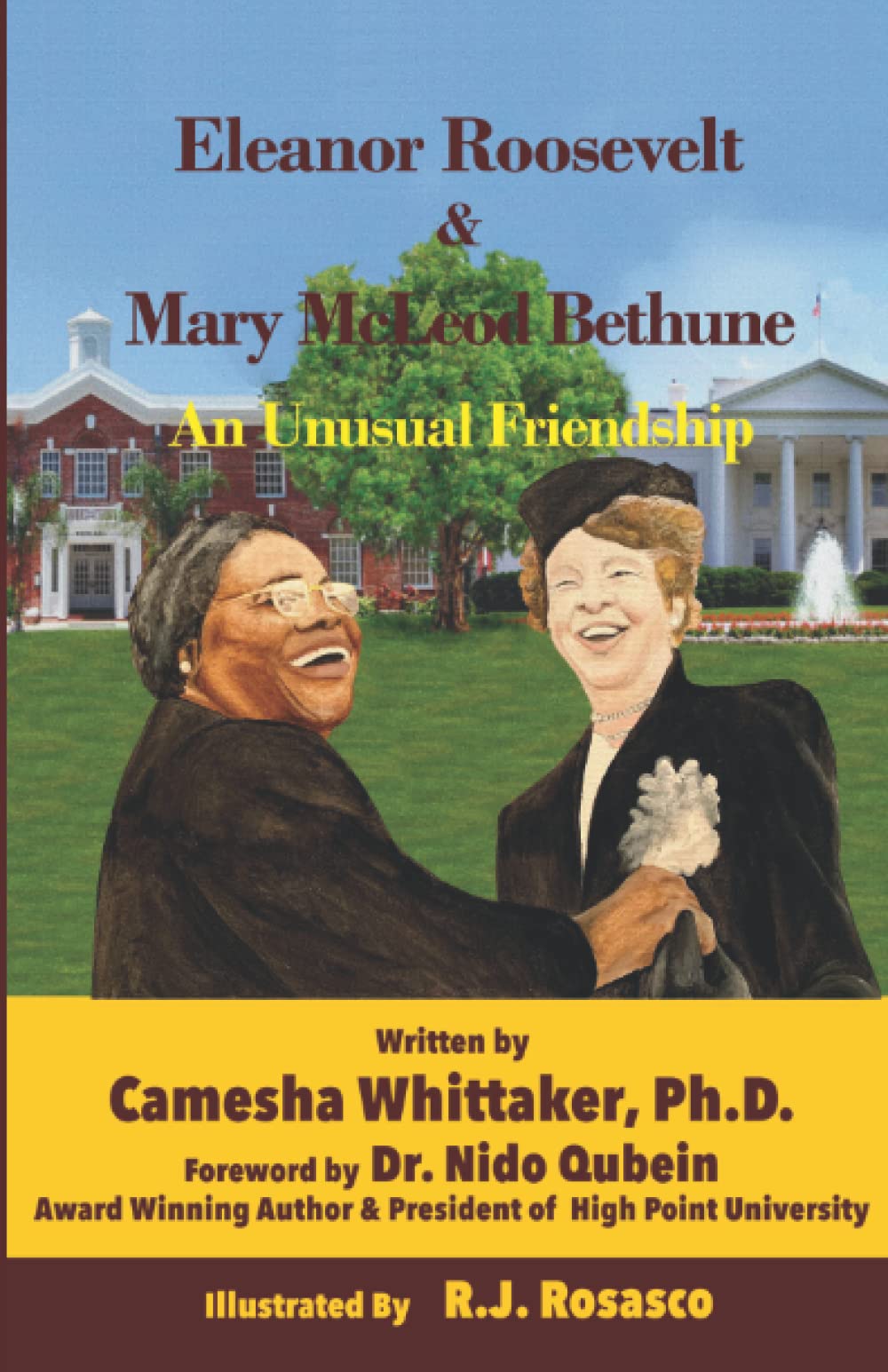 Eleanor Roosevelt & Mary McLeod Bethune : An Unusual Friendship