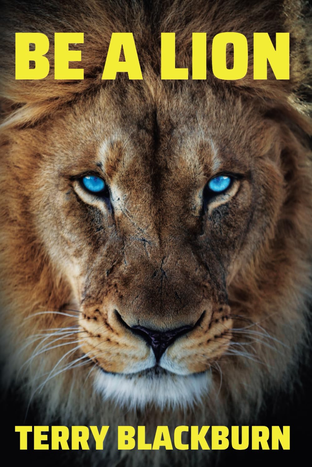 Be A Lion