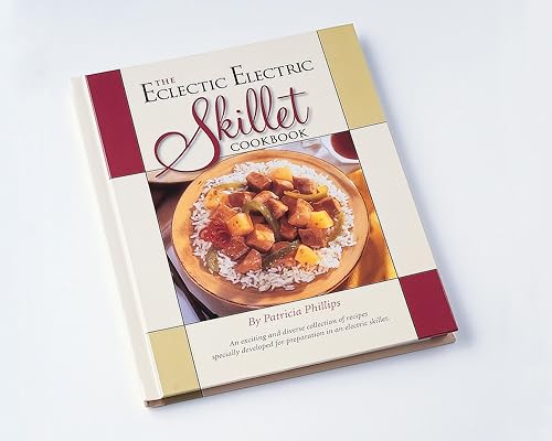 Eclectic Electric Skillet CookBook